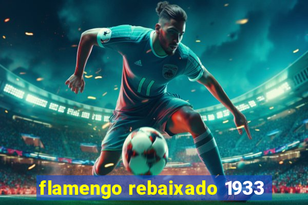 flamengo rebaixado 1933